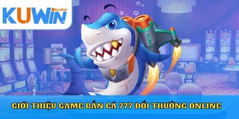 Cách chơi bắn cá đổi thưởng online